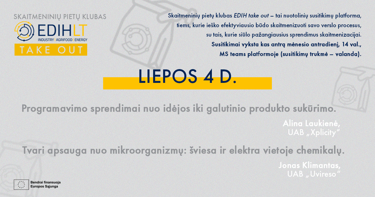 EDIH take out Liepos 4 d